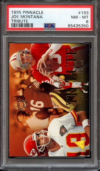 1995 PINNACLE 193 JOE MONTANA TRIBUTE PSA NM-MT 8