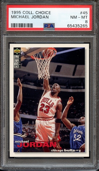 1995 COLLECTOR'S CHOICE 45 MICHAEL JORDAN PSA NM-MT 8