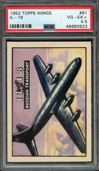 1952 TOPPS WINGS 91 IL-18 PSA VG-EX+ 4.5