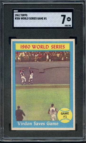 1961 TOPPS 306 WORLD SERIES GAME 1 SGC NM 7