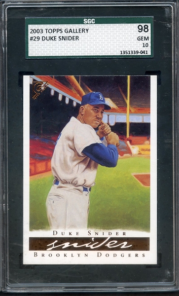 2003 TOPPS GALLERY 29 DUKE SNIDER SGC GEM 98 / 10