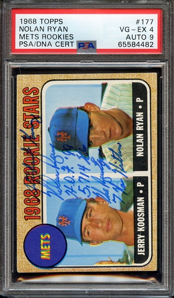 1968 TOPPS 177 SIGNED NOLAN RYAN PSA VG-EX 4 PSA/DNA AUTO 9 W/5 INSCRIPTIONS