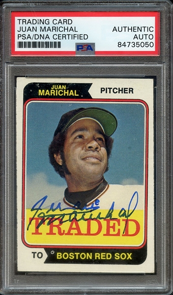 1974 TOPPS TRADED 330T SIGNED JUAN MARICHAL PSA/DNA AUTO AUTHENTIC