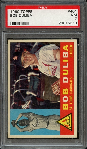 1960 TOPPS 401 BOB DULIBA PSA NM 7