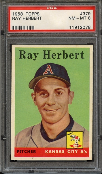 1958 TOPPS 379 RAY HERBERT PSA NM-MT 8