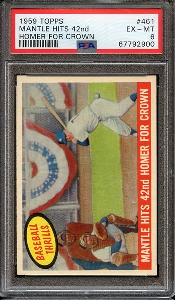 1959 TOPPS 461 MANTLE HITS 42nd HOMER FOR CROWN PSA EX-MT 6