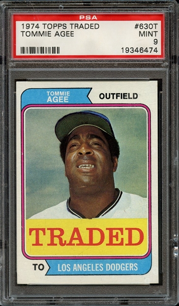 1974 TOPPS TRADED 630T TOMMIE AGEE PSA MINT 9