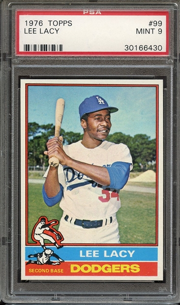 1976 TOPPS 99 LEE LACY PSA MINT 9