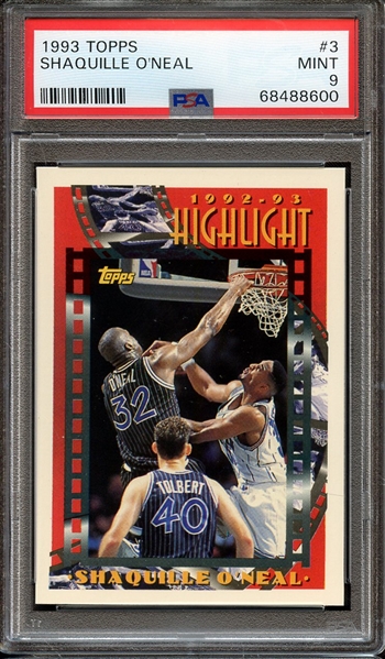 1993 TOPPS 3 SHAQUILLE O'NEAL PSA MINT 9