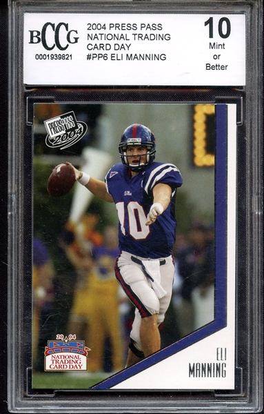 2004 PRESS PASS NATIONAL TRADING CARD DAY PP6 ELI MANNING BCCG 10