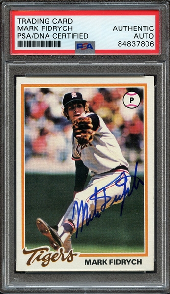 1978 TOPPS 45 SIGNED MARK FIDRYCH PSA/DNA AUTO AUTHENTIC