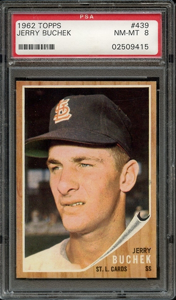 1962 TOPPS 439 JERRY BUCHEK PSA NM-MT 8