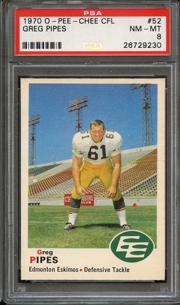 1970 O-PEE-CHEE CFL 52 GREG PIPES PSA NM-MT 8