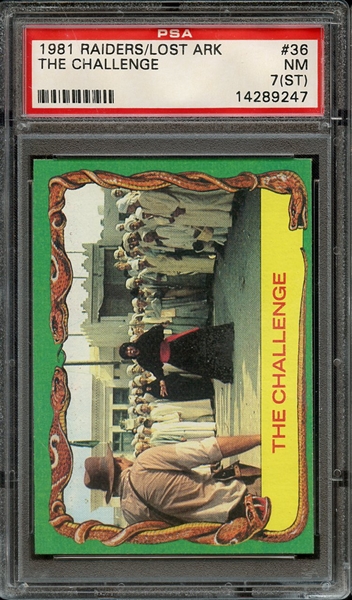 1981 RAIDERS OF THE LOST ARK 36 THE CHALLENGE PSA NM 7 (ST)