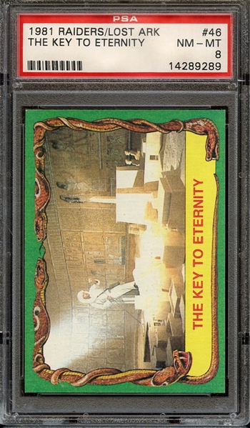 1981 RAIDERS OF THE LOST ARK 46 THE KEY TO ETERNITY PSA NM-MT 8