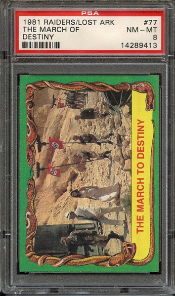 1981 RAIDERS OF THE LOST ARK 77 THE MARCH OF DESTINY PSA NM-MT 8