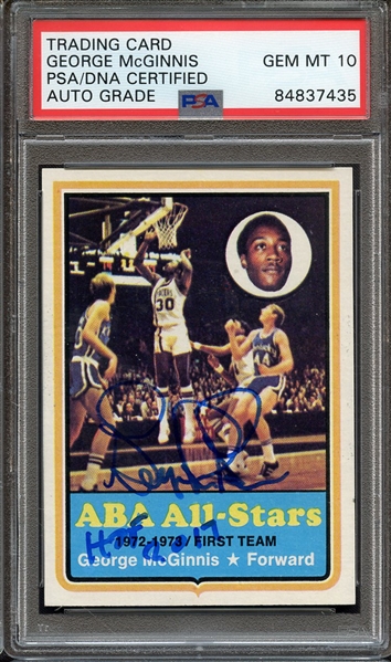 1973 TOPPS 180 SIGNED GEORGE MCGINNIS PSA/DNA AUTO 10