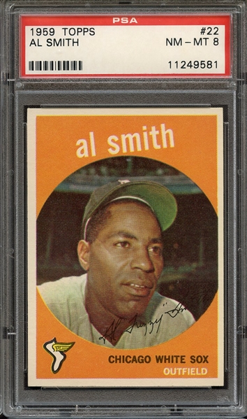 1959 TOPPS 22 AL SMITH PSA NM-MT 8