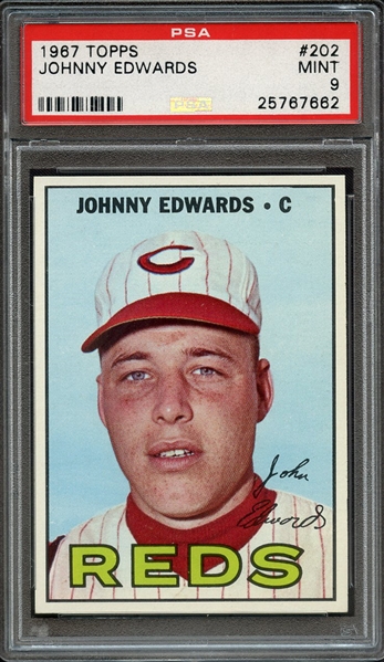 1967 TOPPS 202 JOHNNY EDWARDS PSA MINT 9