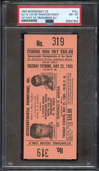 1965 BOXING/MAY 25 FULL TICKET ALI VS LISTON PHANTOM PUNCH 1ST FIGHT AS MUHAMMAD ALI PSA NM-MT 8