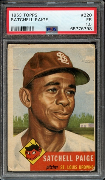 1953 TOPPS 220 SATCHELL PAIGE PSA FR 1.5