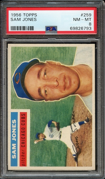 1956 TOPPS 259 SAM JONES PSA NM-MT 8