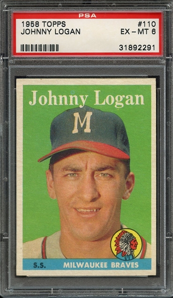 1958 TOPPS 110 JOHNNY LOGAN PSA EX-MT 6