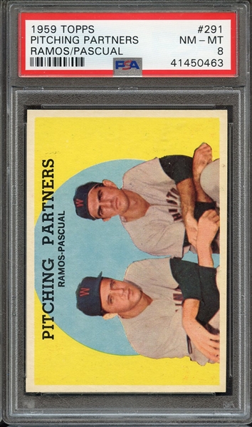 1959 TOPPS 291 PITCHING PARTNERS RAMOS/PASCUAL PSA NM-MT 8