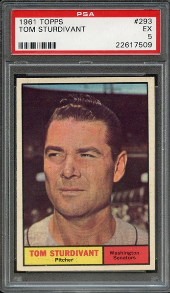 1961 TOPPS 293 TOM STURDIVANT PSA EX 5