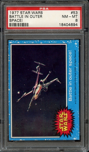 1977 STAR WARS 53 BATTLE IN OUTER SPACE! PSA NM-MT 8