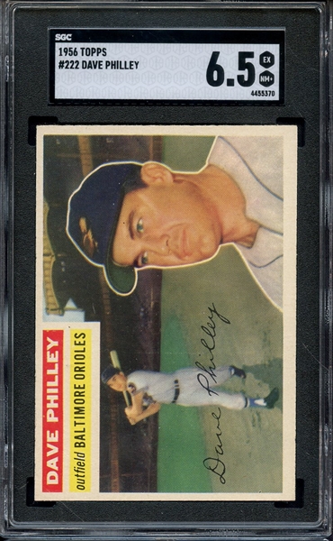 1956 TOPPS 222 DAVE PHILLEY SGC EX-MT+ 6.5