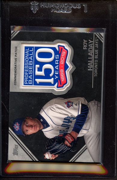 2019 TOPPS 150 YEAR COMMEMORATIVE PATCH ROY HALLADAY