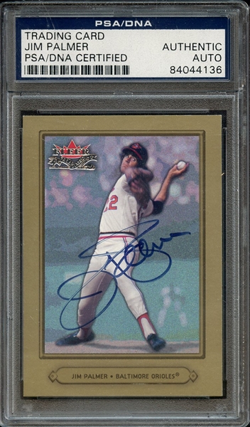 2002 FLEER FALL CLASSIC SIGNED JIM PALMER PSA/DNA AUTO AUTHENTIC