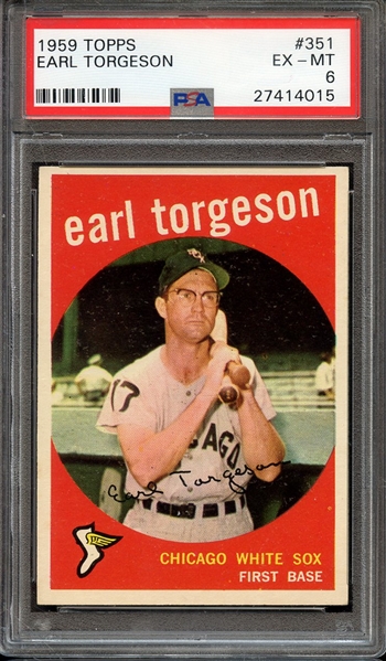 1959 TOPPS 351 EARL TORGESON PSA EX-MT 6