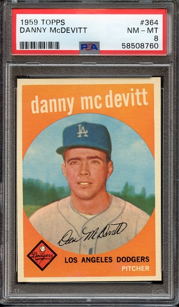 1959 TOPPS 364 DANNY McDEVITT PSA NM-MT 8