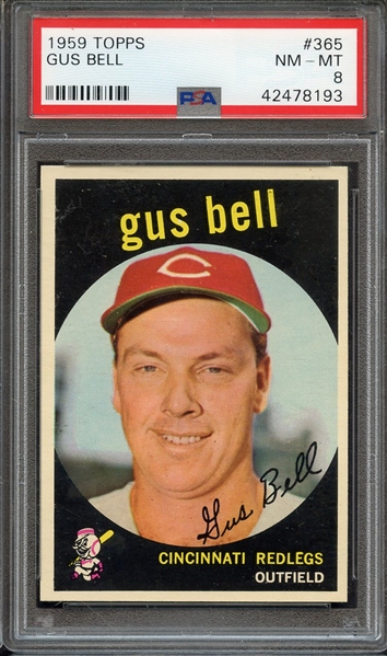 1959 TOPPS 365 GUS BELL PSA NM-MT 8