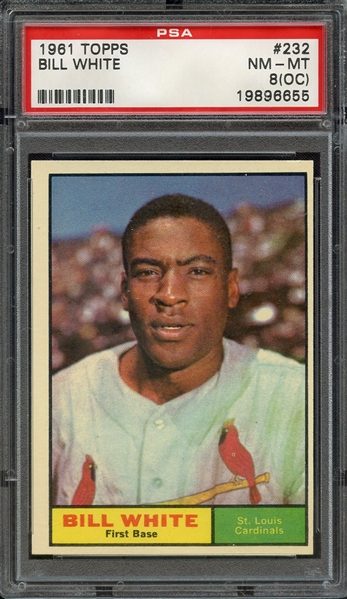 1961 TOPPS 232 BILL WHITE PSA NM-MT 8 (OC)