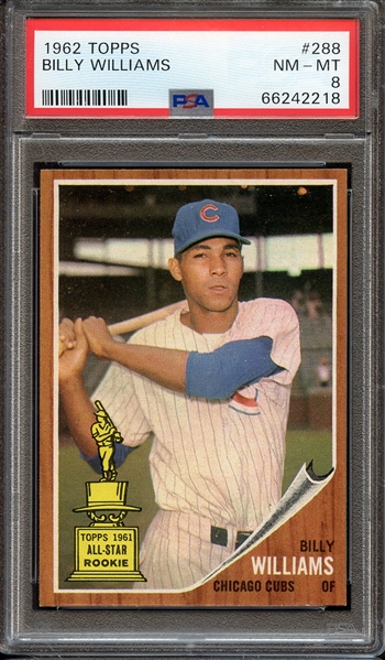 1962 TOPPS 288 BILLY WILLIAMS PSA NM-MT 8