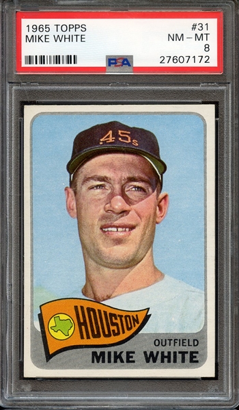 1965 TOPPS 31 MIKE WHITE PSA NM-MT 8