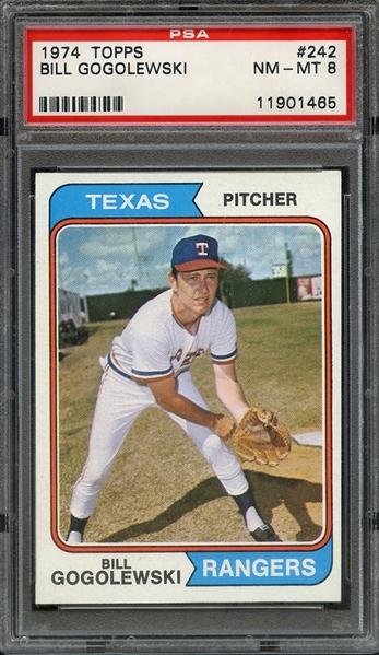 1974 TOPPS 242 BILL GOGOLEWSKI PSA NM-MT 8