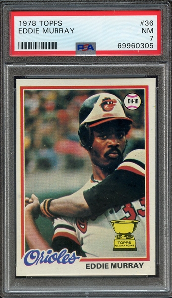 1978 TOPPS 36 EDDIE MURRAY PSA NM 7