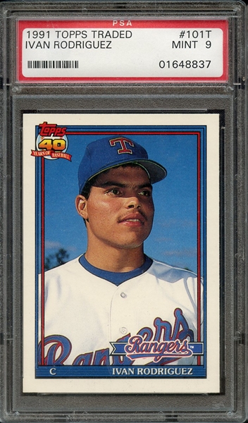 1991 TOPPS TRADED 101T IVAN RODRIGUEZ PSA MINT 9