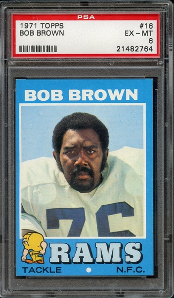 1971 TOPPS 16 BOB BROWN PSA EX-MT 6