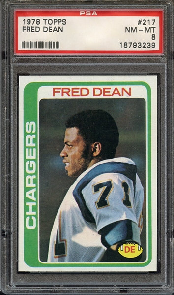 1978 TOPPS 217 FRED DEAN PSA NM-MT 8