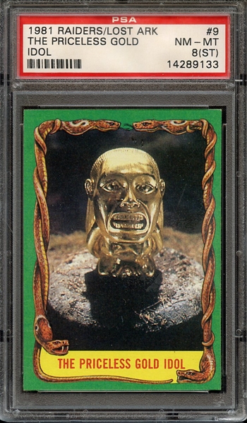 1981 RAIDERS OF THE LOST ARK 9 THE PRICELESS GOLD IDOL PSA NM-MT 8 (ST)