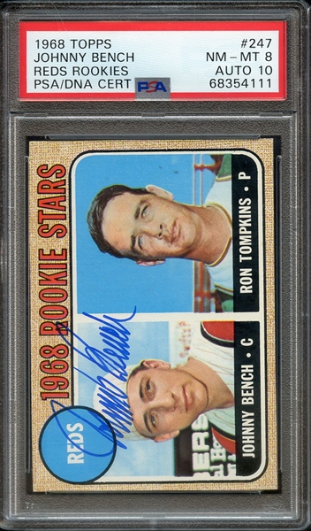 1968 TOPPS 247 SIGNED JOHNNY BENCH PSA NM-MT 8 PSA/DNA AUTO 10