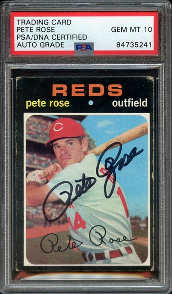 1971 TOPPS 100 SIGNED PETE ROSE PSA/DNA AUTO 10
