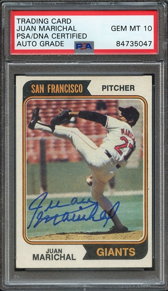 1974 TOPPS 330 SIGNED JUAN MARICHAL PSA/DNA AUTO 10