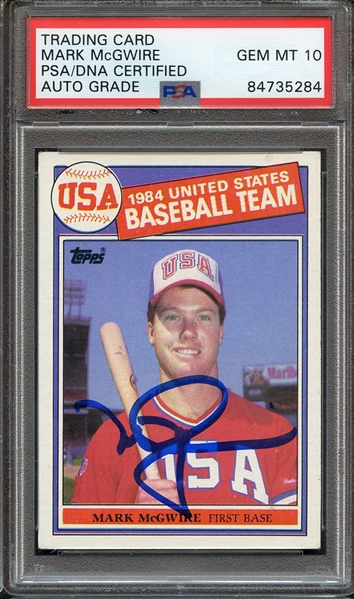 1985 TOPPS 401 SIGNED MARK MCGWIRE PSA/DNA AUTO 10