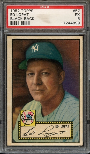 1952 TOPPS 57 ED LOPAT BLACK BACK PSA EX 5